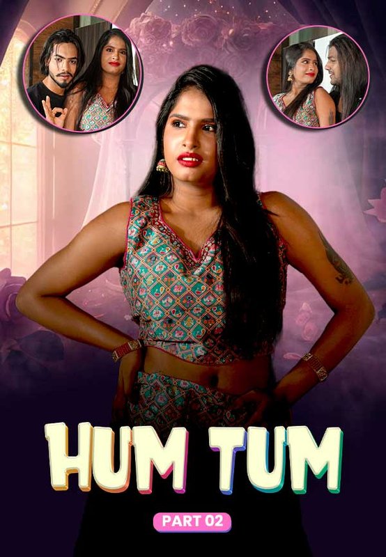 Hum Tum (2024) MeetX S01E02 _MdiskVideo_1666961b972b7e.jpg